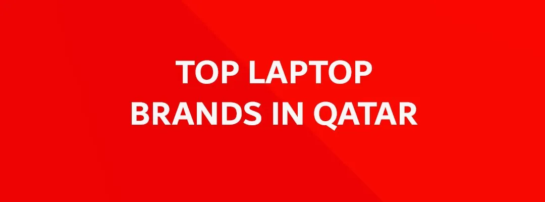 What are the top laptop brands in Qatar? 